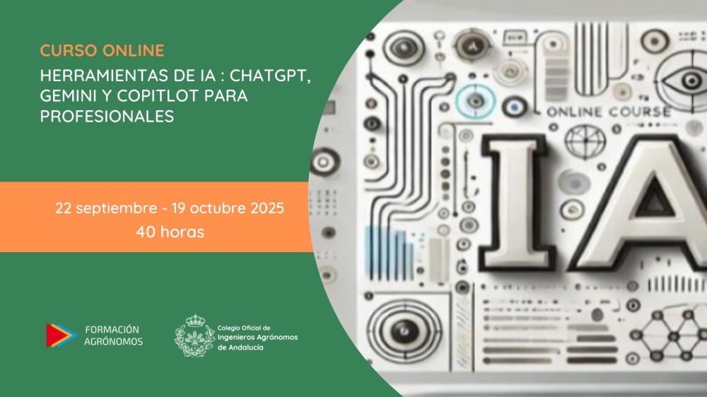  Curso online de herramientas de IA: chatGPT, Gemini y Copilot para profesionales (del 22.09.2025 al 19.10.2025)
